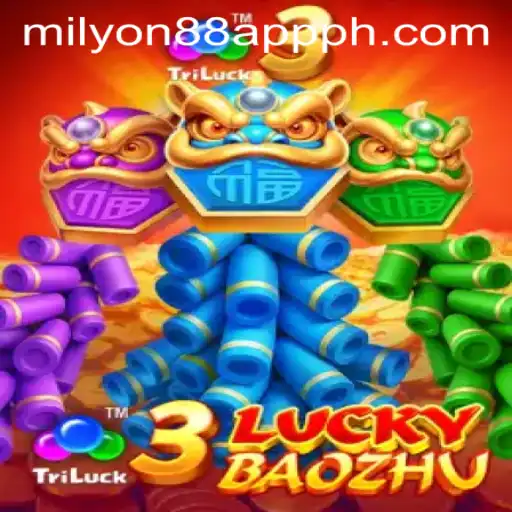 Discover the Excitement of 3LuckyBaozhu on Milyon88 App