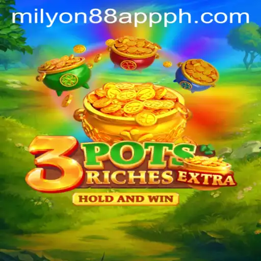 Exploring the Exciting World of 3potsExtra on milyon88 App