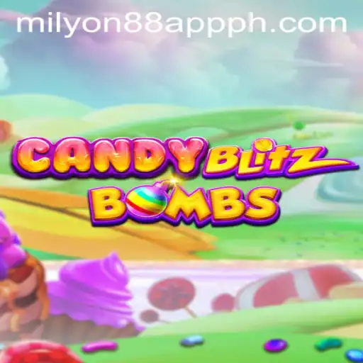 CandyBlitzBombs: Exploring the Sweet and Explosive World of This Exciting Game and the Milyon88 App