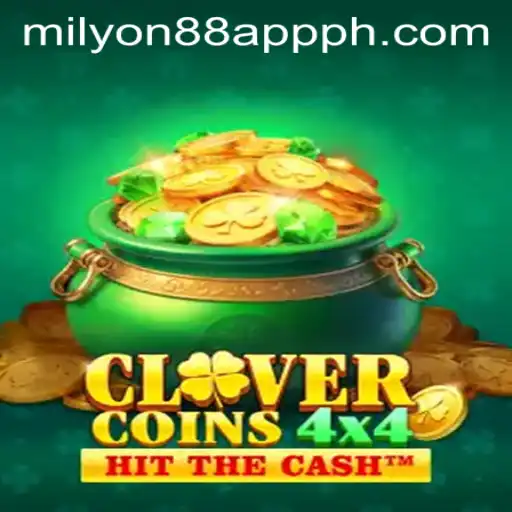 Discovering CloverCoins4x4: A New Gaming Sensation on Milyon88 App