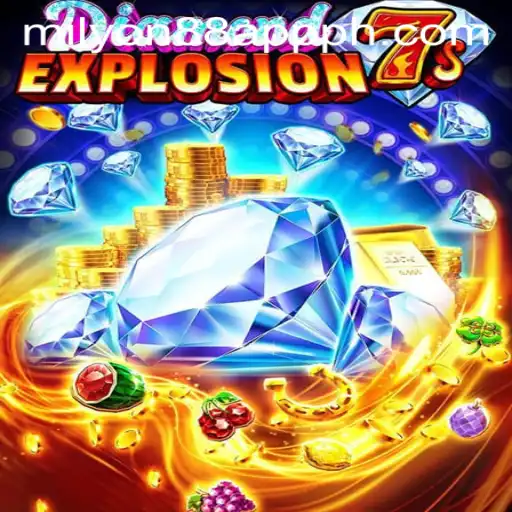 DiamondExplosion7s: An Exciting Gaming Experience on the Milyon88 App