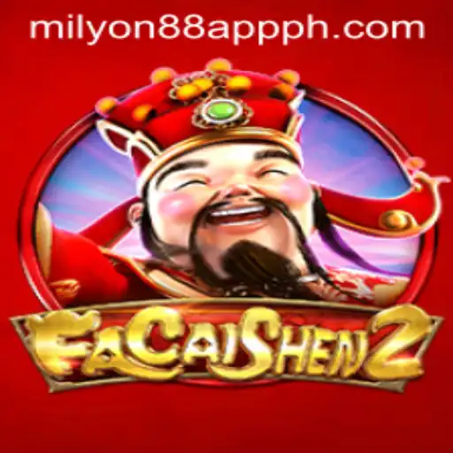 Discover the Excitement of Fa Cai Shen 2 with Milyon88 App
