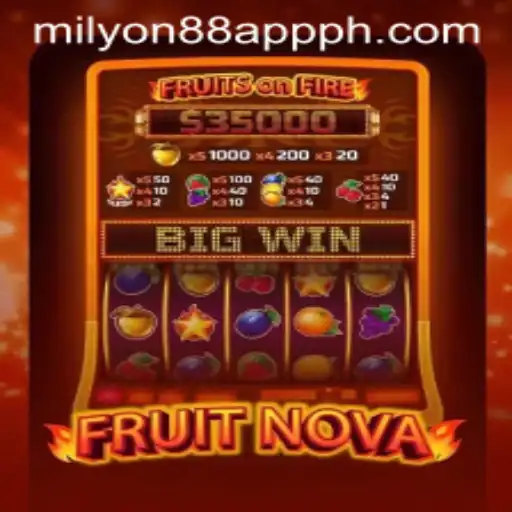 Exploring FruitNova: The Ultimate Gaming Experience on Milyon88 App