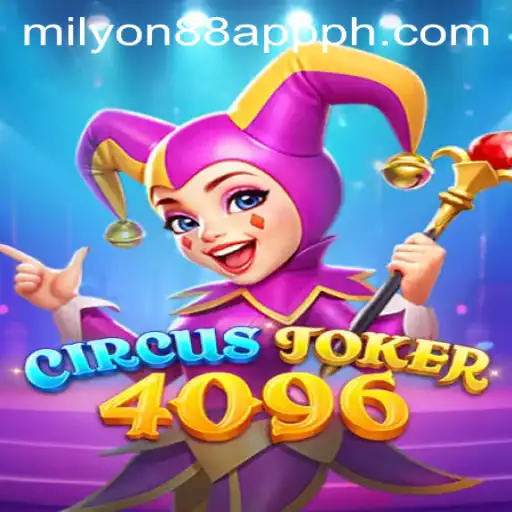 Exploring the World of CircusJoker4096: A Blend of Fun and Strategy