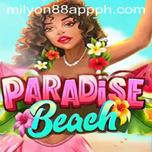 Exploring the Enchanting World of ParadiseBeach on Milyon88 App