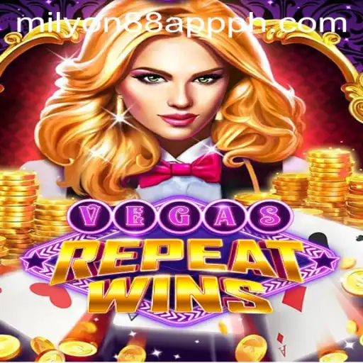 Experience the Thrills of VegasRepeatWins with Milyon88 App